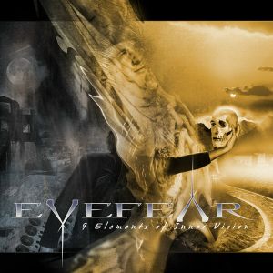 EYEFEAR's "9 Elements Of Inner Vision" - released by Massacre Records